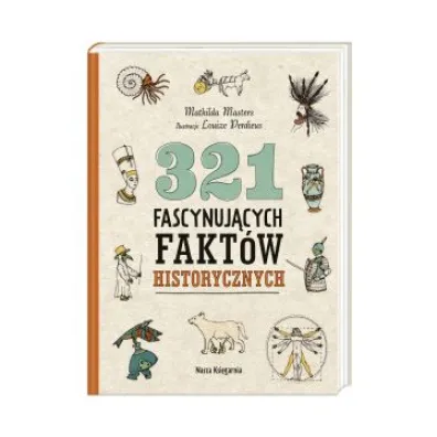 321 fascynuj�cych fakt�w historycznych