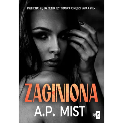 Zaginiona - A.P. Mist