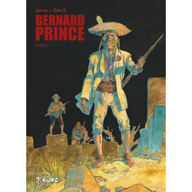 Bernard Prince. Tom 2 - Hermann, Greg