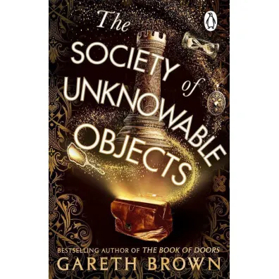 The Society of Unknowable Objects - Gareth Brown