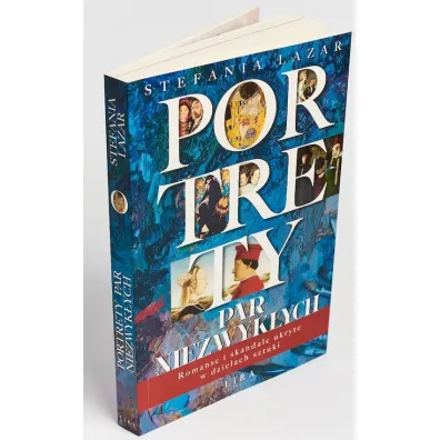 Portrety par niezwyk�ych. Romanse i skandale ukryte w dzie�ach sztuki
