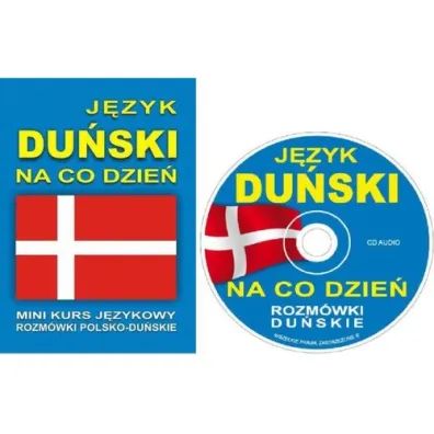 J�zyk du�ski na co dzie�. Rozm�wki polsko-du�skie + CD