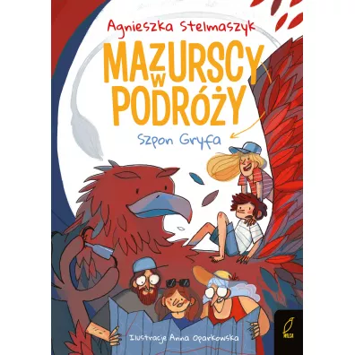 Szpon Gryfa. Mazurscy w podr�y. Tom 6 - Agnieszka Stelmaszyk