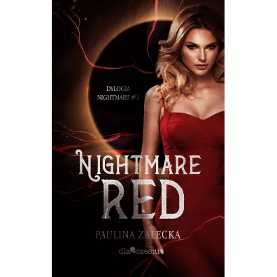 Red. Nightmare. Tom 1 - Paulina  Zalecka