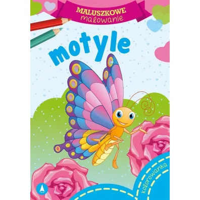 Motyle. Maluszkowe malowanie