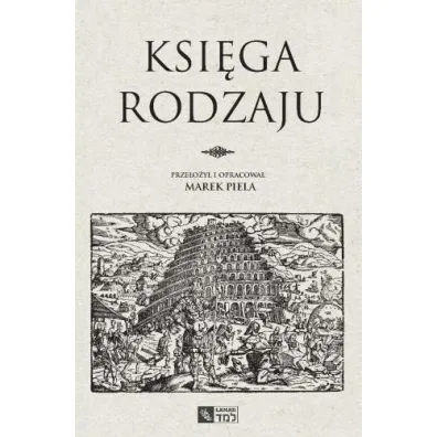 Ksi�ga Rodzaju - Marek Piela