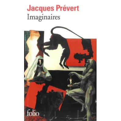 Imaginaires - Jacques Prevert