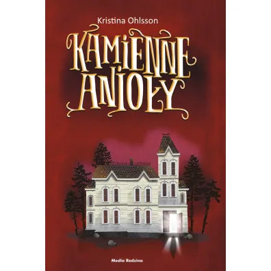 Kamienne anio�y - Karina Ohlsson