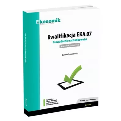 Kwalifikacja EKA.07. Prowadzenie rachunkowo�ci. Egzamin zawodowy - Karolina  Tomaszewska