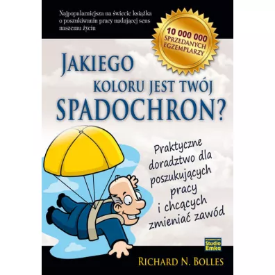 Jakiego koloru jest tw�j spadochron - Richard N. Bolles