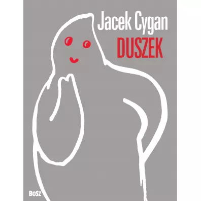 Duszek - Jacek Cygan