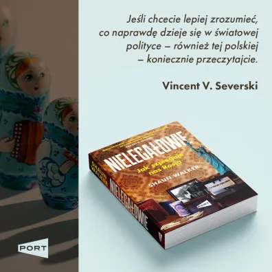 Nielega�owie. Jak szpieguje nas Rosja?