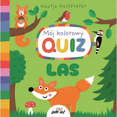 M�j kolorowy quiz. Las