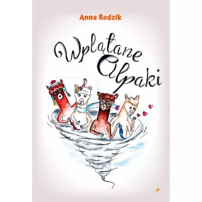 Wpl�tane alpaki - Anna Rodzik