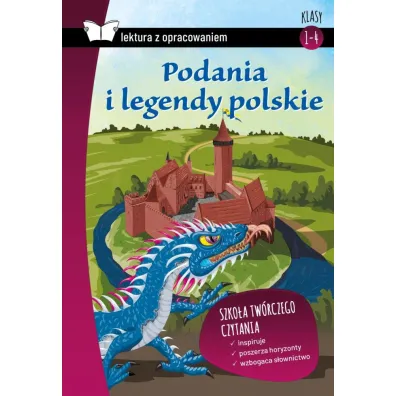 Podania i legendy polskie. Z opracowaniem