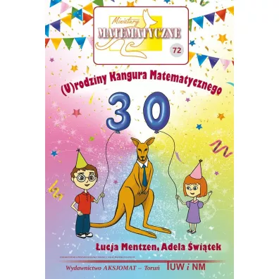Miniatury matematyczne 72 - Adela witek, ucja Mentzen