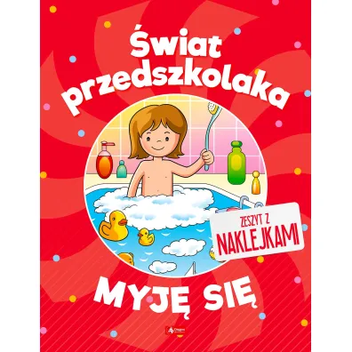 Myj� si�. �wiat przedszkolaka