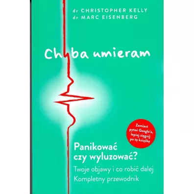 Chyba umieram! - Christopher Kelly