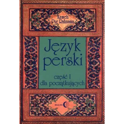 J�zyk perski cz.1 dla pocz�tkuj�cych + audio - Rahnama Pur Kaweh