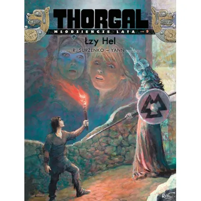 �zy Hel. Thorgal. M�odzie�cze Lata. Tom 9 - Roman Sur�enko, Yann Le Pennetier