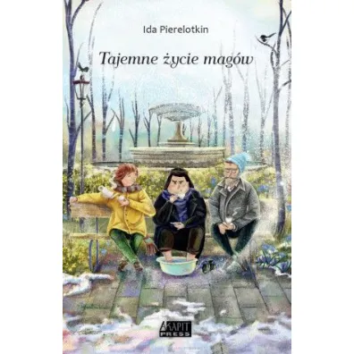 Tajemne �ycie mag�w - Ida Pierelotkin