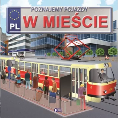 Poznajemy pojazdy. W miecie