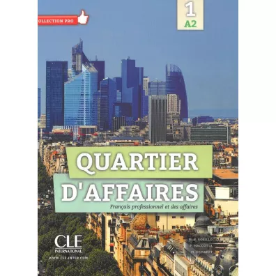 Quartier d'affaires 1 A2 podr�cznik - M. Demaret, M. P. Rosillo, P. Maccotta
