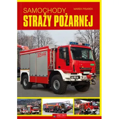Samochody stra�y po�arnej - Marek Pisarek