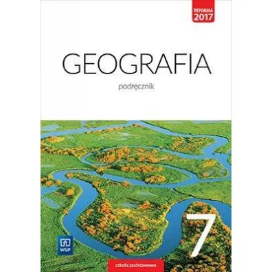 Geografia. Klasa 7. Podr�cznik. Szko�a podstawowa - Agnieszka Lechowicz, Maciej Lechowicz, Piotr Stankiewicz, Arkadiusz G�owacz