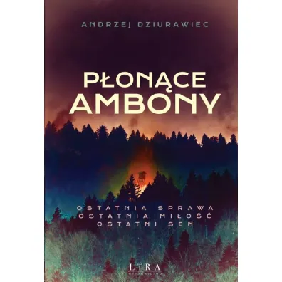 P�on�ce ambony - Andrzej Dziurawiec