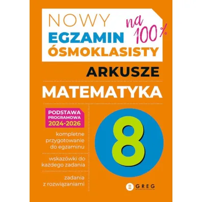 Nowy Egzamin �smoklasisty. Arkusze. Matematyka