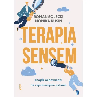 Terapia sensem - Monika Rusin, Roman Solecki