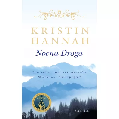 Nocna droga - Kristin Hannah