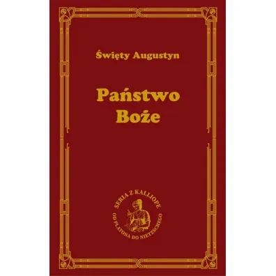Pa�stwo Bo�e - Augustyn �wi�ty