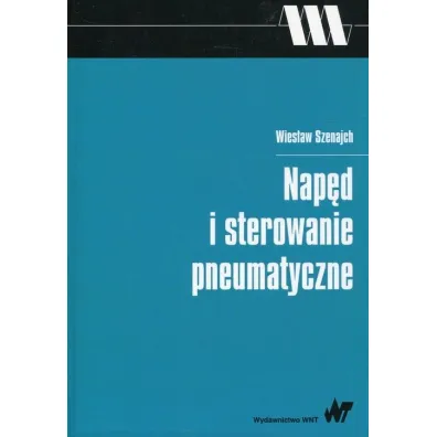 Nap�d i sterowanie pneumatyczne - Wies�aw Szenajch