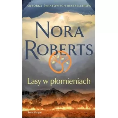 Lasy w p�omieniach - Nora Roberts