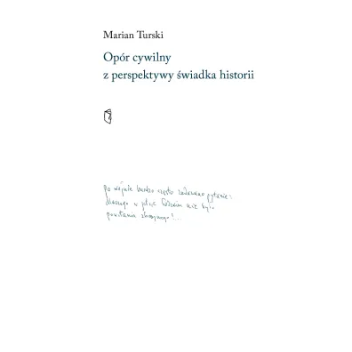 Op�r cywilny z perspektywy �wiadka historii - Marian Turski