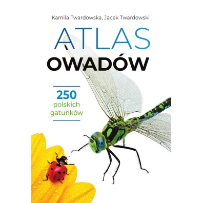 Atlas owad�w - Jacek Twardowski, Kamila Twardowska