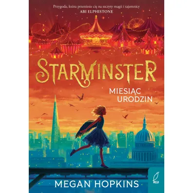 Starminster. Miesi�c urodzin. Tom 2 - Megan  Hopkins
