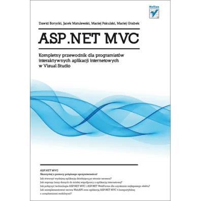 ASP.NET MVC. Kompletny przewodnik dla programist�w interaktywnych aplikacji internetowych w Visual Studio