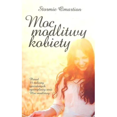 Moc modlitwy kobiety - Omartian Stormie