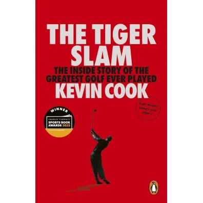 The Tiger Slam - Kevin  Cook