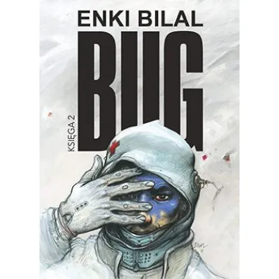 Mistrzowie Komiksu Bug. Tom 2 - Enki Bilal