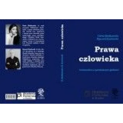 Prawa cz�owieka. Uniwersalizm a partykularyzm godno�ci - Ryszard Koz�owski, Daria Bie�kowska