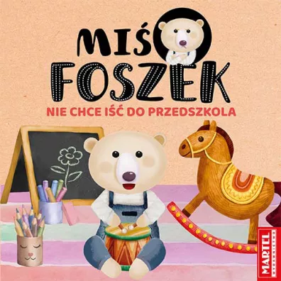Mi� Foszek nie chce i�� do przedszkola
