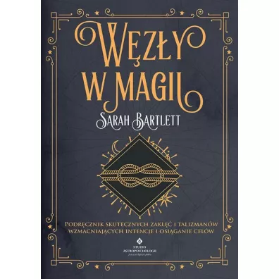 Wzy w magii - Sarah Bartlett