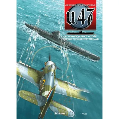 U-47 T.3-4 (ok�adka A) - Mark  Jennison, Gerardo Balsa, Nicolas Caniaux