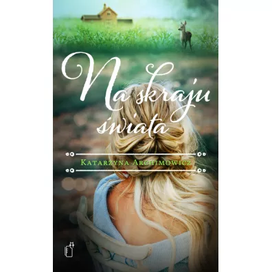 Na skraju �wiata - Katarzyna Archimowicz