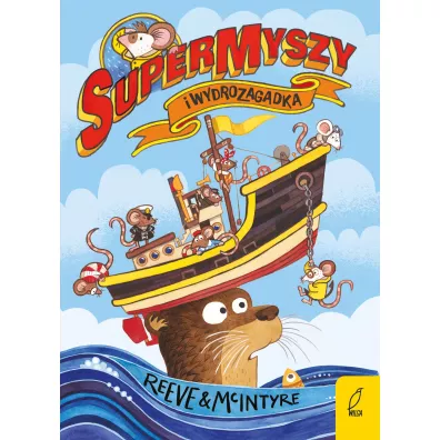 SuperMyszy. Wydrozagadka - Philip Reeve