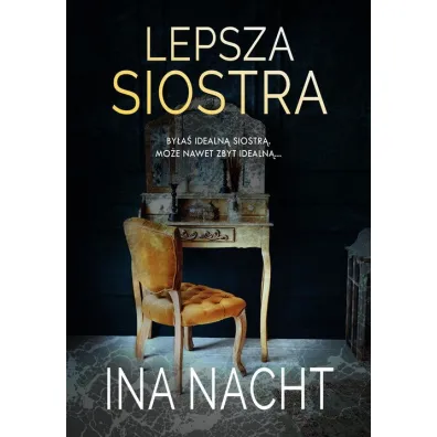 Lepsza siostra - Ina  Nacht